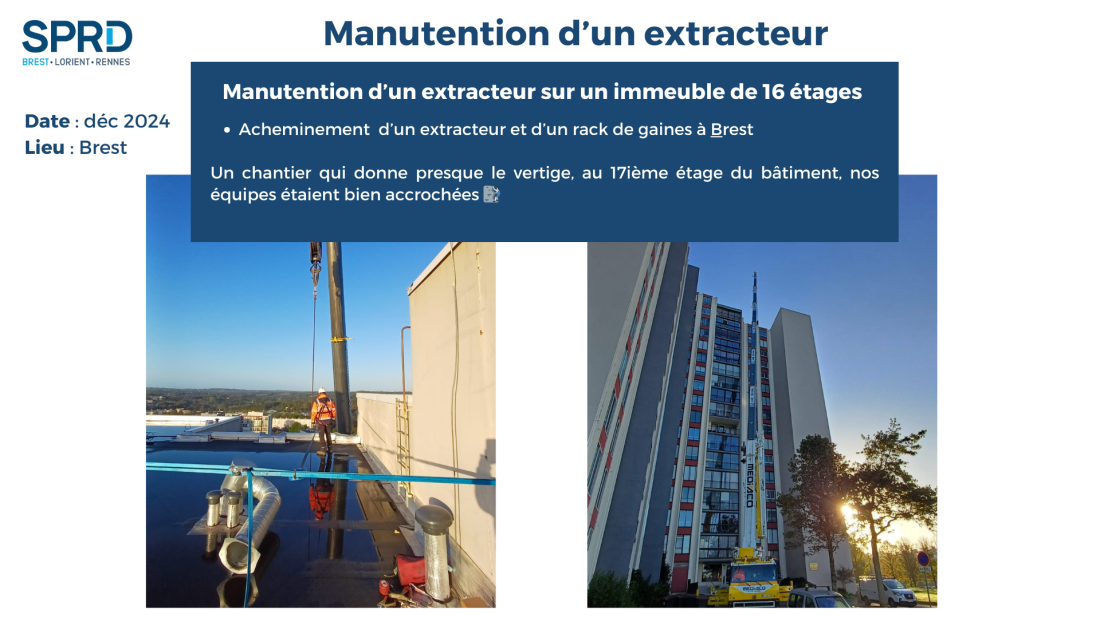 Manutention d&rsquo;un extracteur sur un immeuble de 16 &eacute;tages